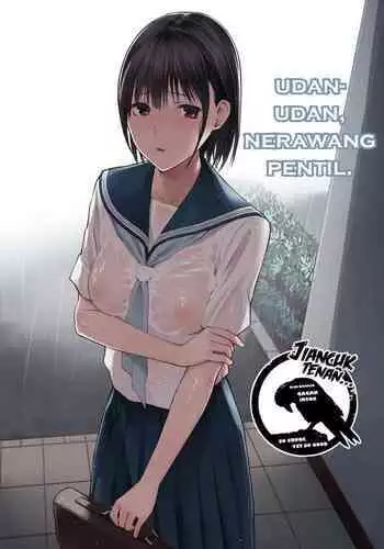 Udan-Udan, Nerawang Pentil