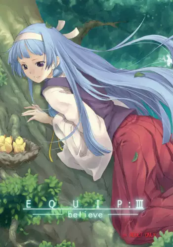 [Micro House (Pua)] EQUIP:III-believe- (Kannagi) [Digital]