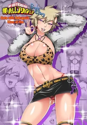 My Harem Academia Side Story - Date with bakugo's mom at the photo booth